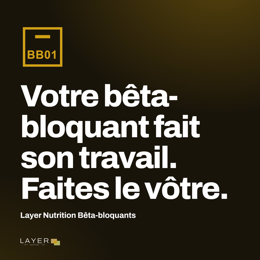 Layer Nutrition Bêta-bloquants, visuel 11
